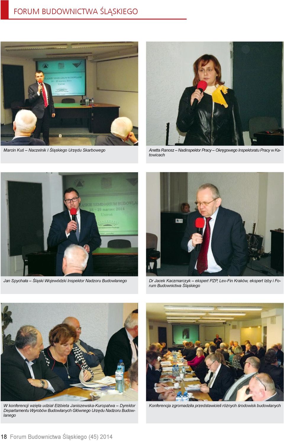 ekspertpzp,lex-finkraków,ekspertizbyi ForumBudownictwaŚląskiego WkonferencjiwzięłaudziałElżbietaJaniszewska-Kuropatwa Dyrektor