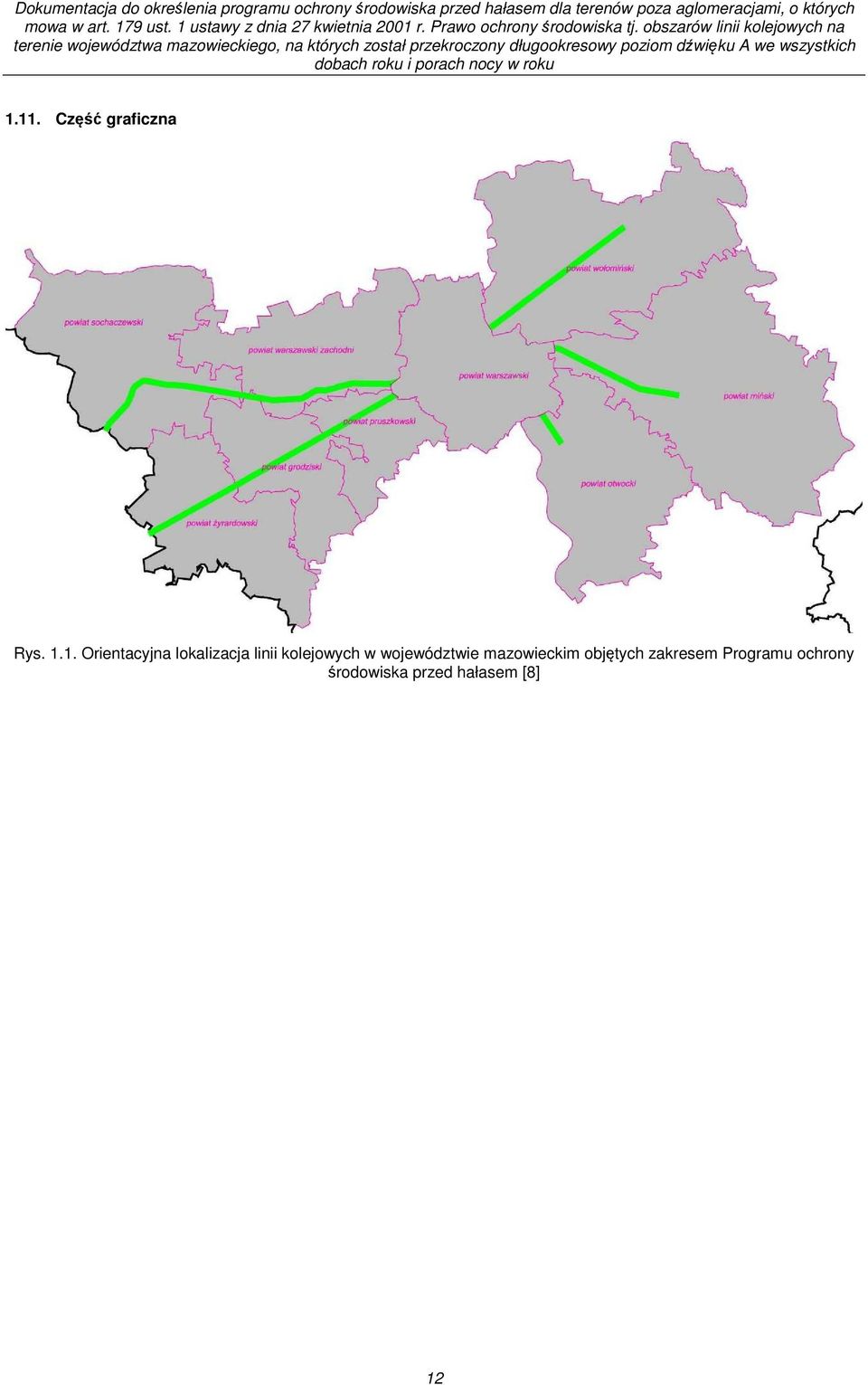 w województwie mazowieckim objętych