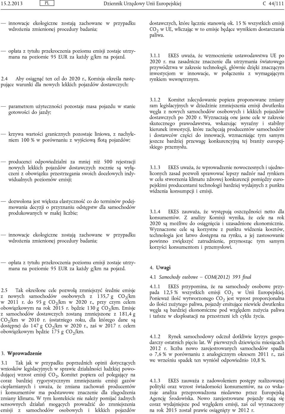2.4 Aby osiągnąć ten cel do 2020 r.