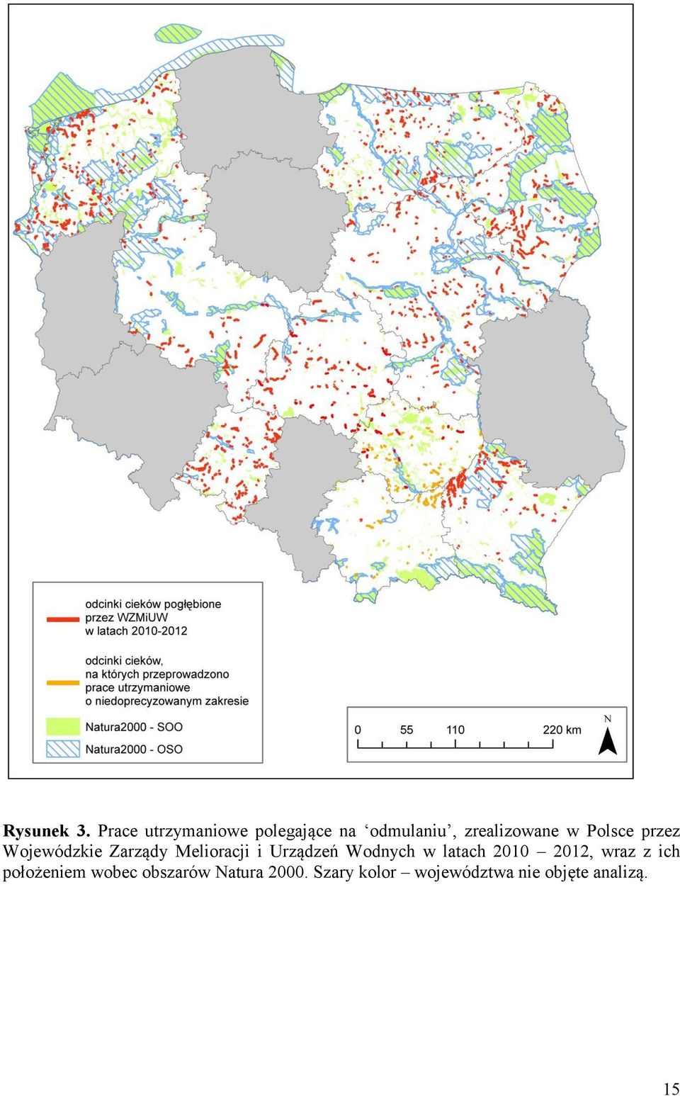 Polsce przez Wojewódzkie Zarządy Melioracji i Urządzeń Wodnych