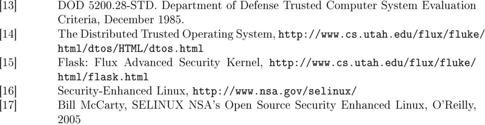 html [15] Flask: Flux Advanced Security Kernel, http://www.cs.utah.edu/flux/fluke/ html/flask.