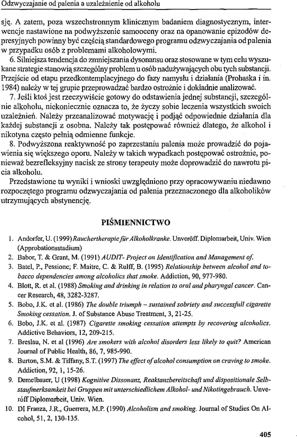odzwyczaj ania od palenia w przypadku osób z problemami alkoholowymi. 6.