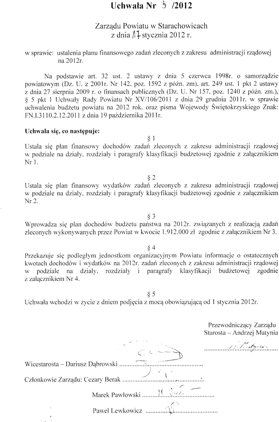 jewdy Swiqkrzykie Znk:.. 11.2.12.21 z dni 19 p2dziernik 21 r. Uhv i, nppuje: U iq pn nn*,1' dhdrv zd' zenyh z zkreudminirj i rz4dwej w pdzie n dzi'.