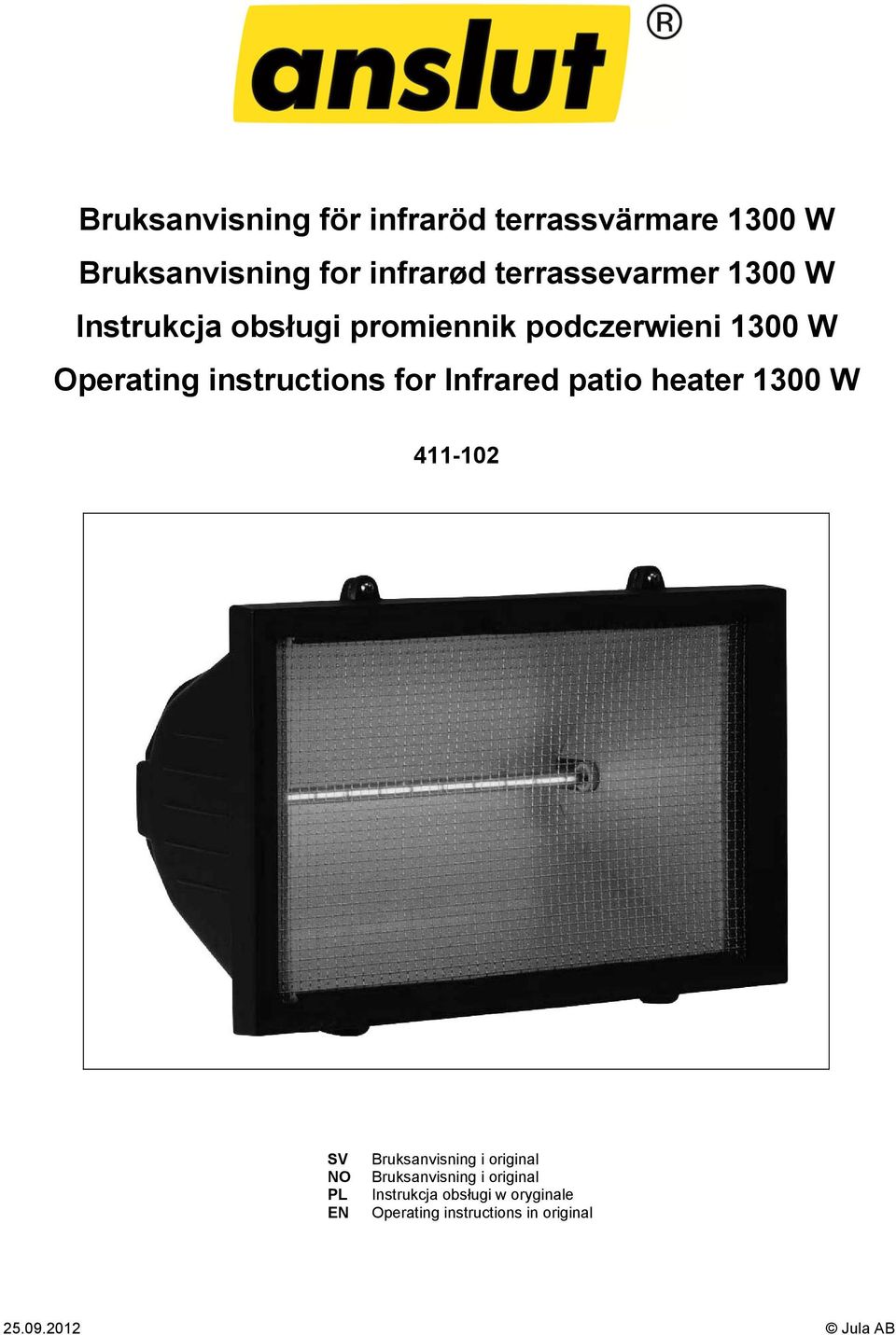 instructions for Infrared patio heater 1300 W 411-102 SV NO PL EN Bruksanvisning i