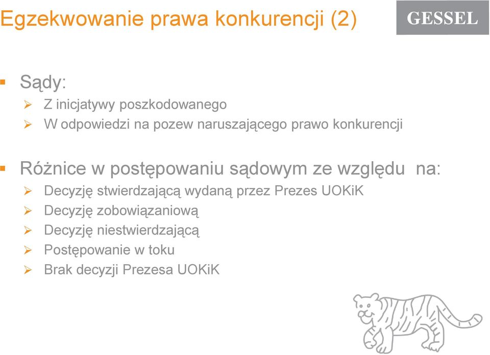 sądowym ze względu na: Decyzję stwierdzającą wydaną przez Prezes UOKiK