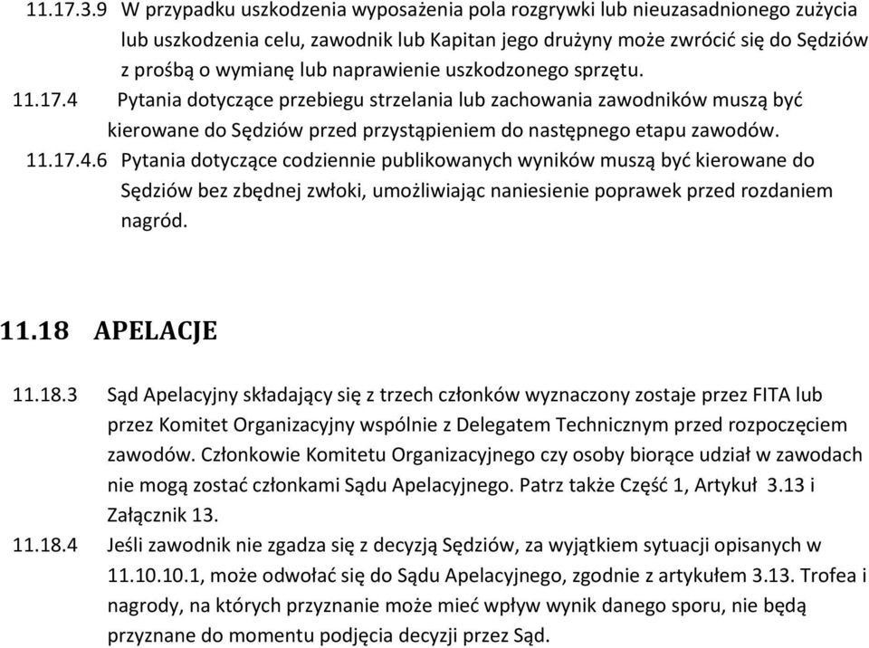naprawienie uszkodzonego sprzętu. 11.17.4 