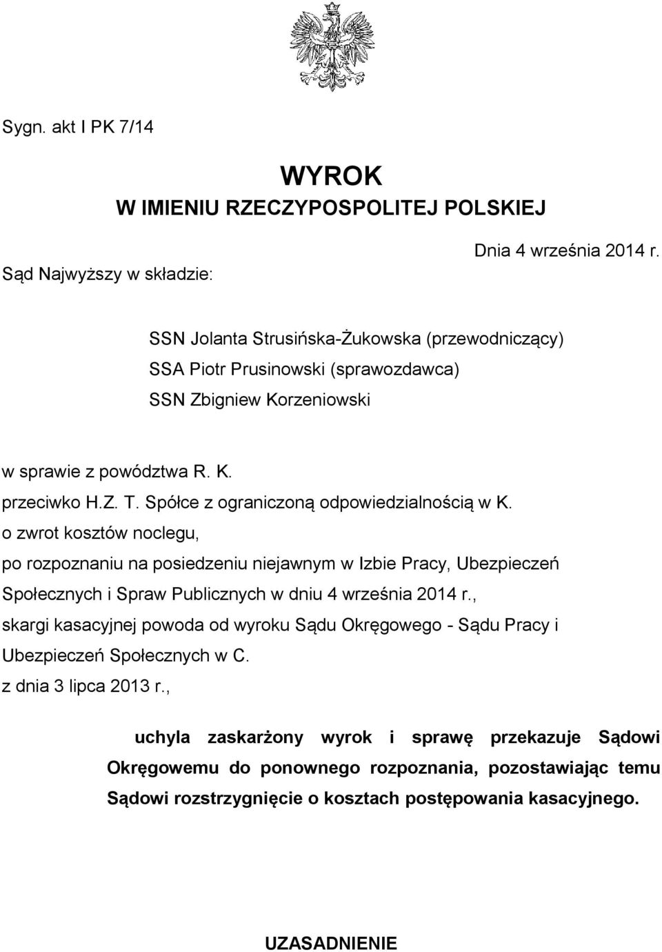 Spółce z ograniczoną odpowiedzialnością w K.
