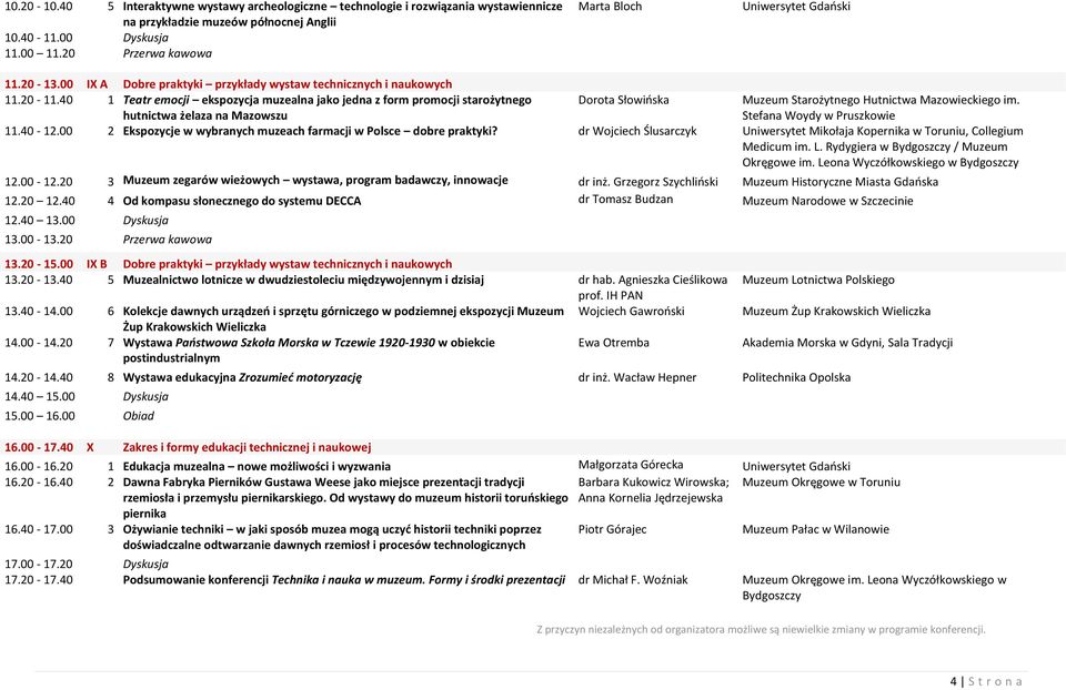 40 1 Teatr emocji ekspozycja muzealna jako jedna z form promocji starożytnego hutnictwa żelaza na Mazowszu Dorota Słowińska Muzeum Starożytnego Hutnictwa Mazowieckiego im.