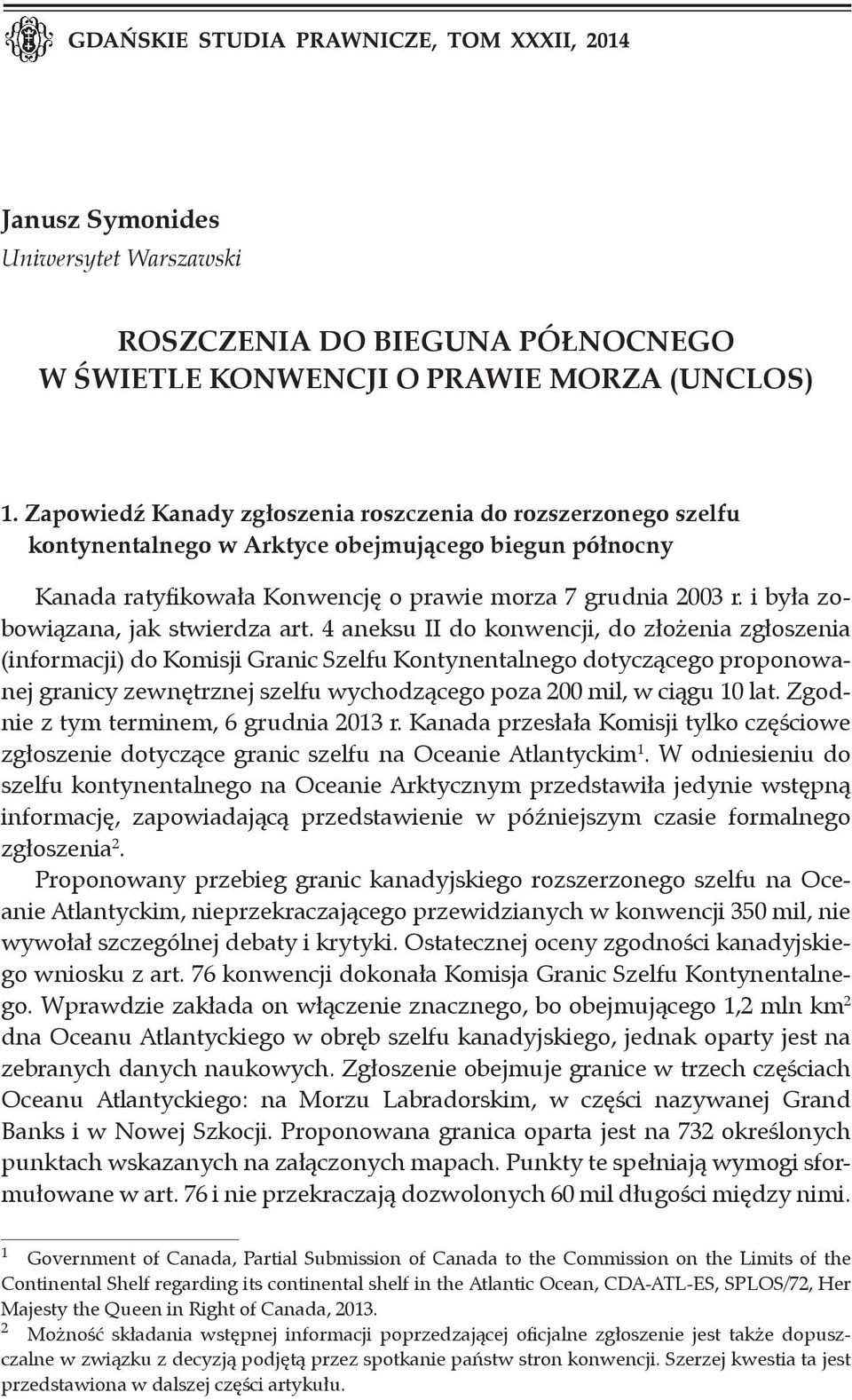 i była zobowiązana, jak stwierdza art.