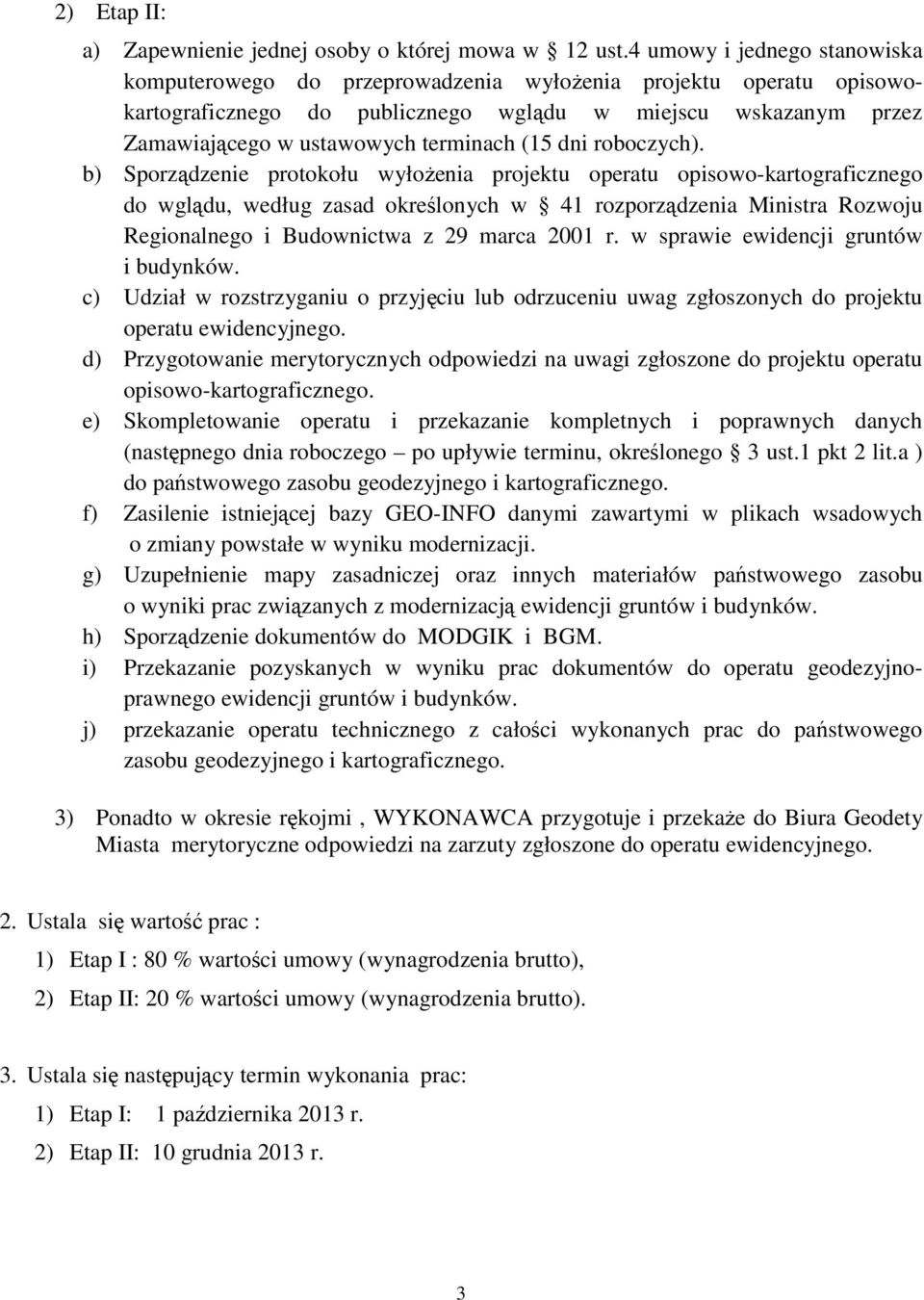 (15 dni roboczych).