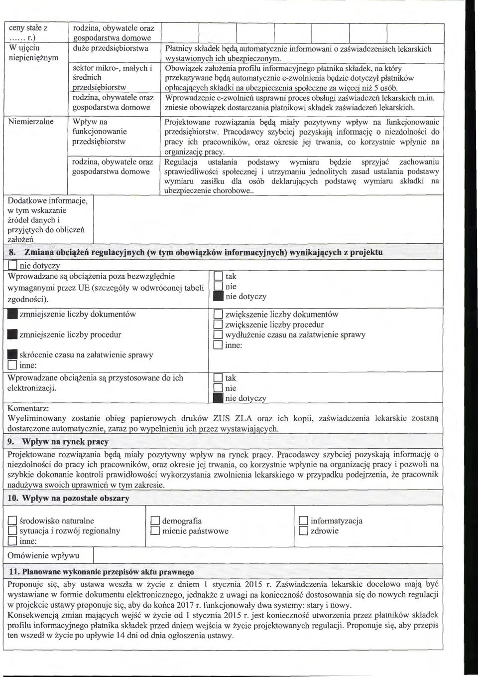 7ni, l Y sektor mikro-, małych i Obowiązek założenia profilu informacyjnego płatnika składek, na który średnich przekazywane będą automatycznie e-zwolnienia będzie dotyczył płatników.j. orstw onhw: ;y(:h składki na lhp.