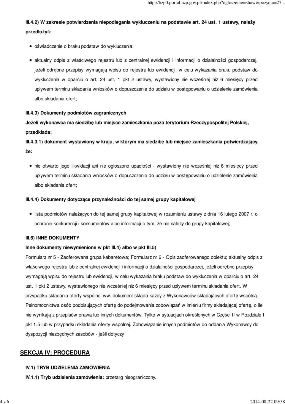 przepisy wymagają wpisu do rejestru lub ewidencji, w celu wykazania braku podstaw do wykluczenia w oparciu o art. 24 ust.