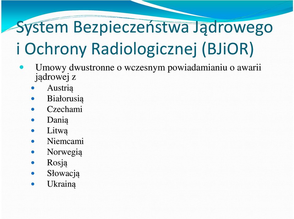 powiadamianiu o awarii jądrowej z Austrią