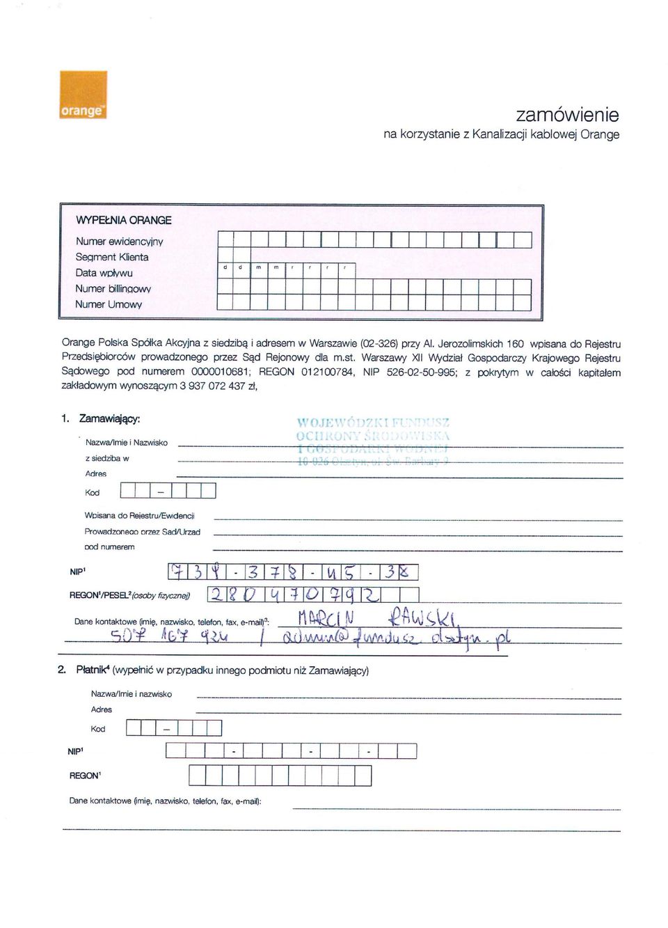 i adresem w Warszawie (02-326) przy A. Jerozoimskich 160 wpisana do Rejestr