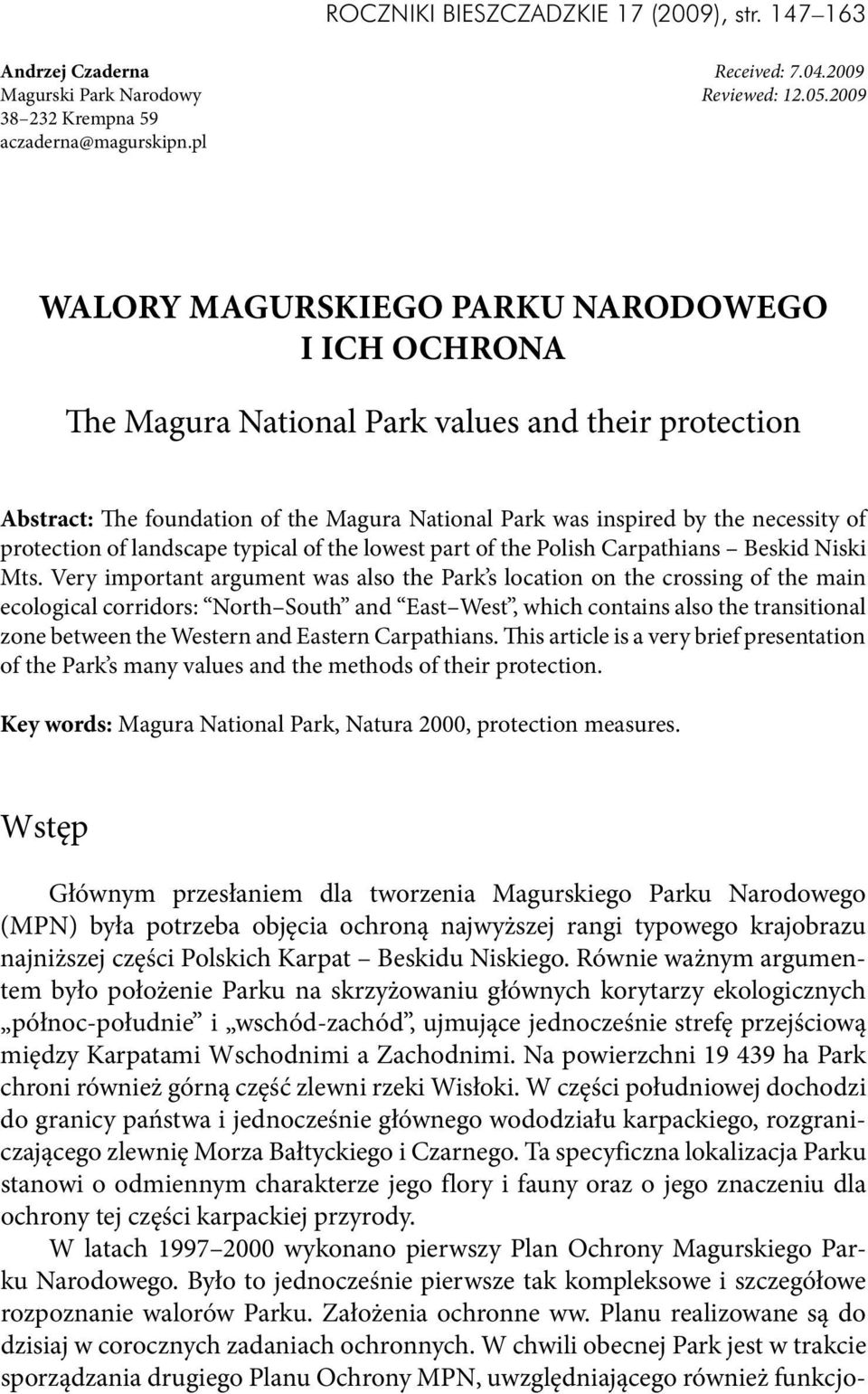 protection of landscape typical of the lowest part of the Polish Carpathians Beskid Niski Mts.