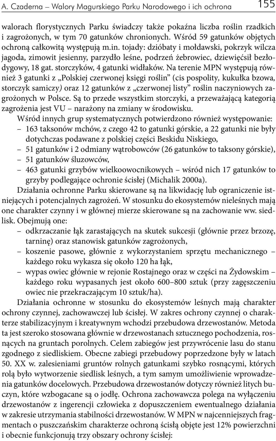 storczyków, 4 gatunki widłaków.