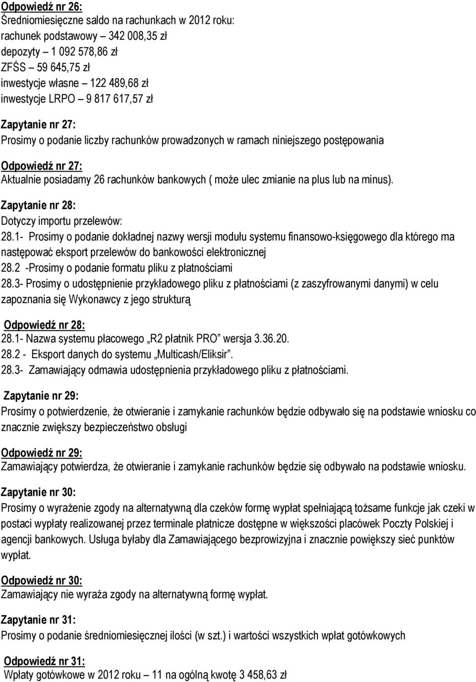 lub na minus). Zapytanie nr 28: Dotyczy importu przelewów: 28.