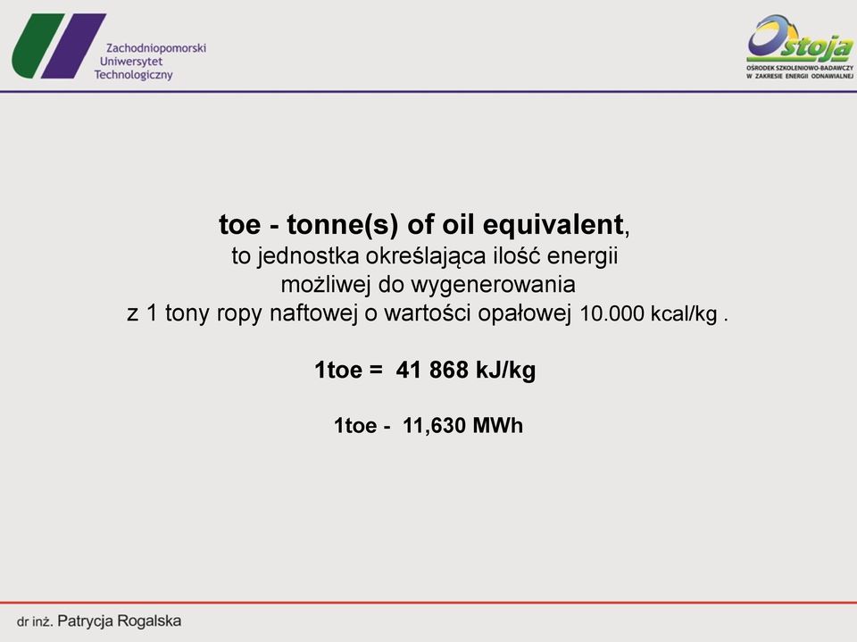 wygenerowania z 1 tony ropy naftowej o wartości