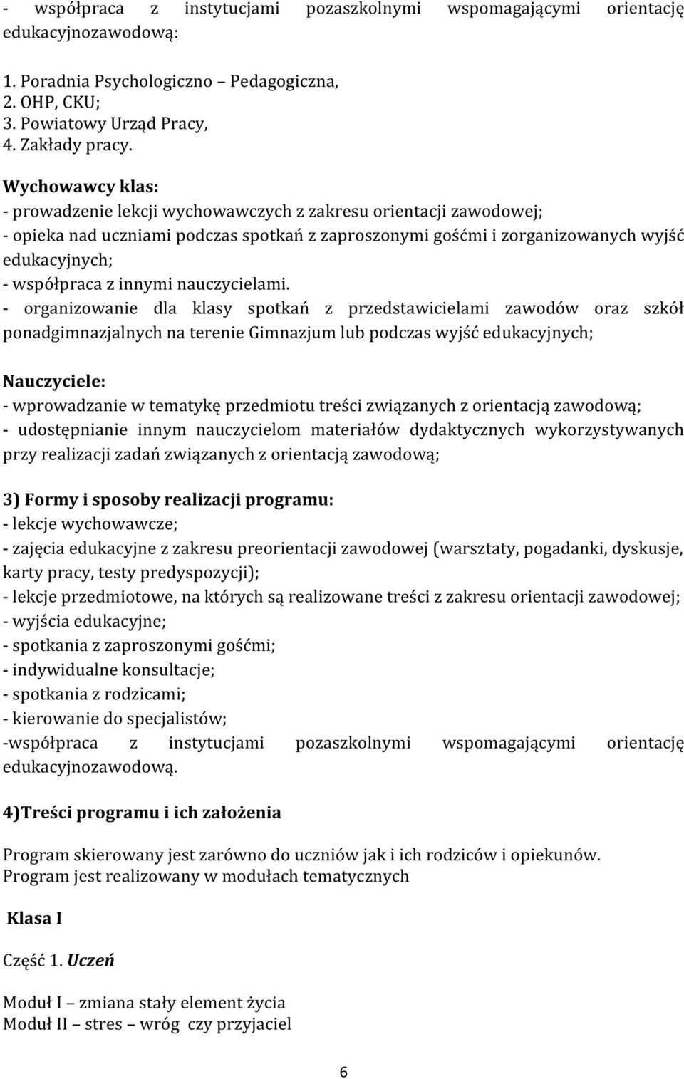 innymi nauczycielami.