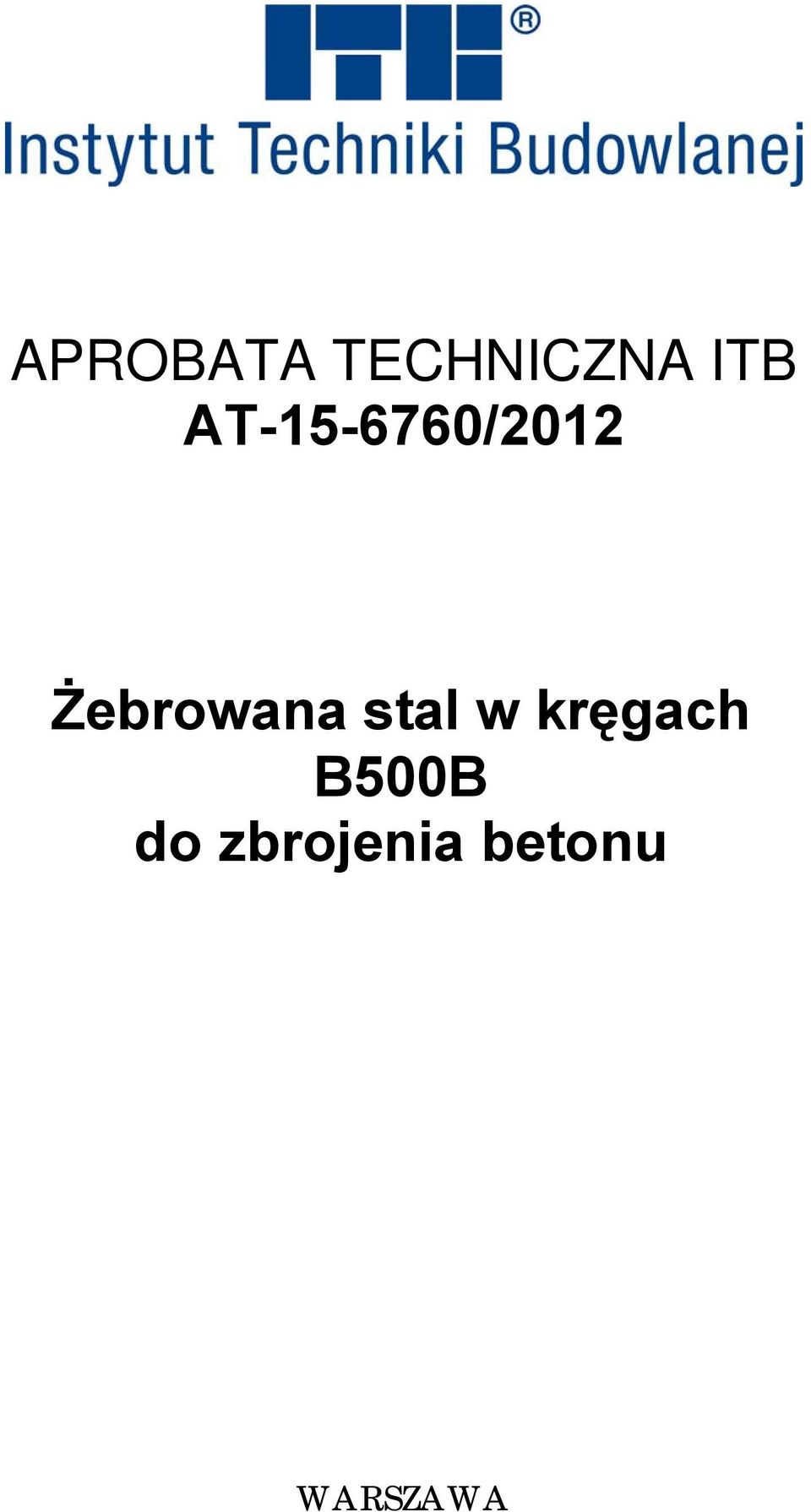 Żebrowana stal w kręgach