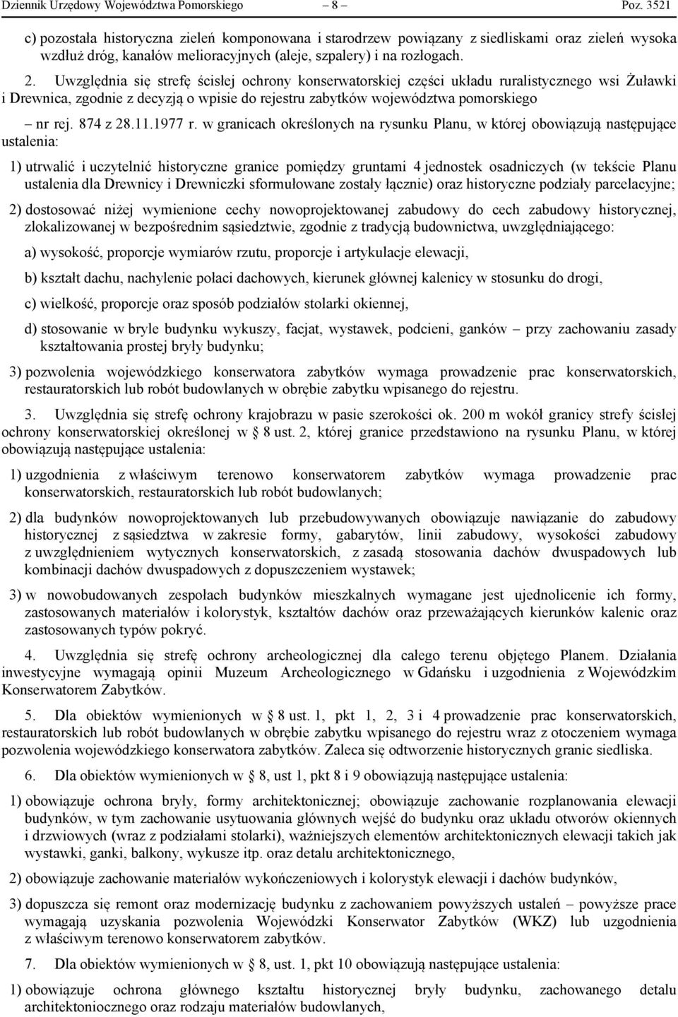 rancach określonych na rysunku Planu, kórej oboązują nasępujące usalena: 1) uralć uczyelnć hsoryczne rance poędzy runa 4 jednosek osadnczych ( ekśce Planu usalena dla Drency Drenczk sforułoane zosały