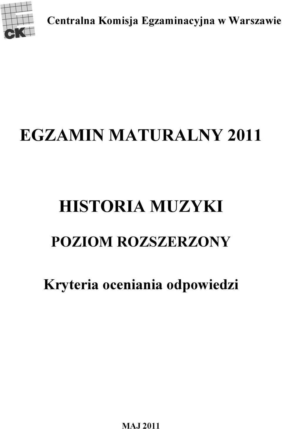 EGZAMIN MATURALNY 2011