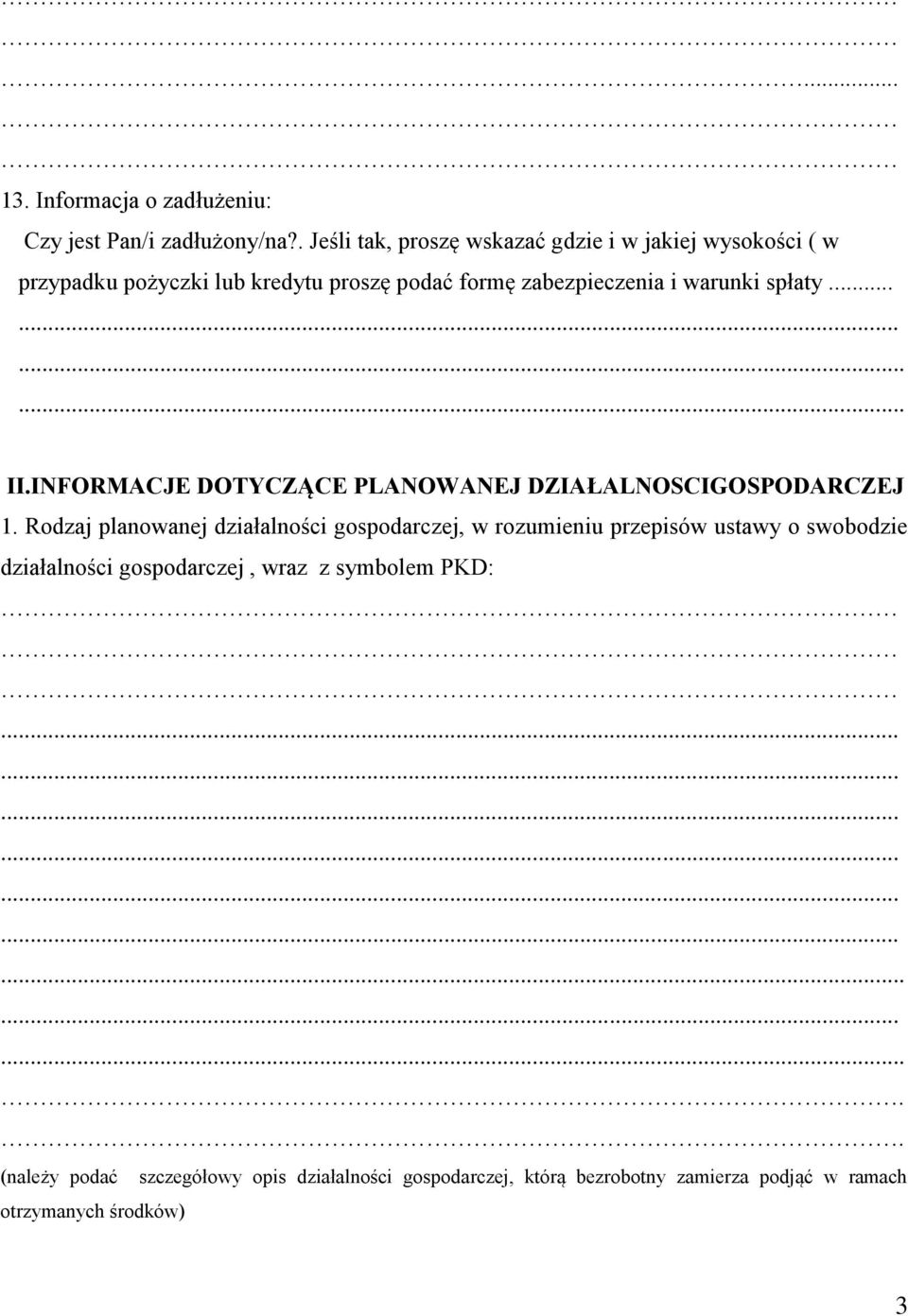 ........... II.INFORMACJE DOTYCZĄCE PLANOWANEJ DZIAŁALNOSCIGOSPODARCZEJ 1.