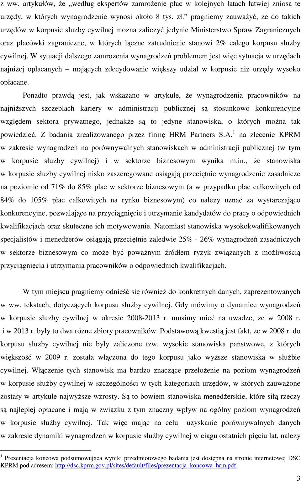 korpusu słuŝby cywilnej.