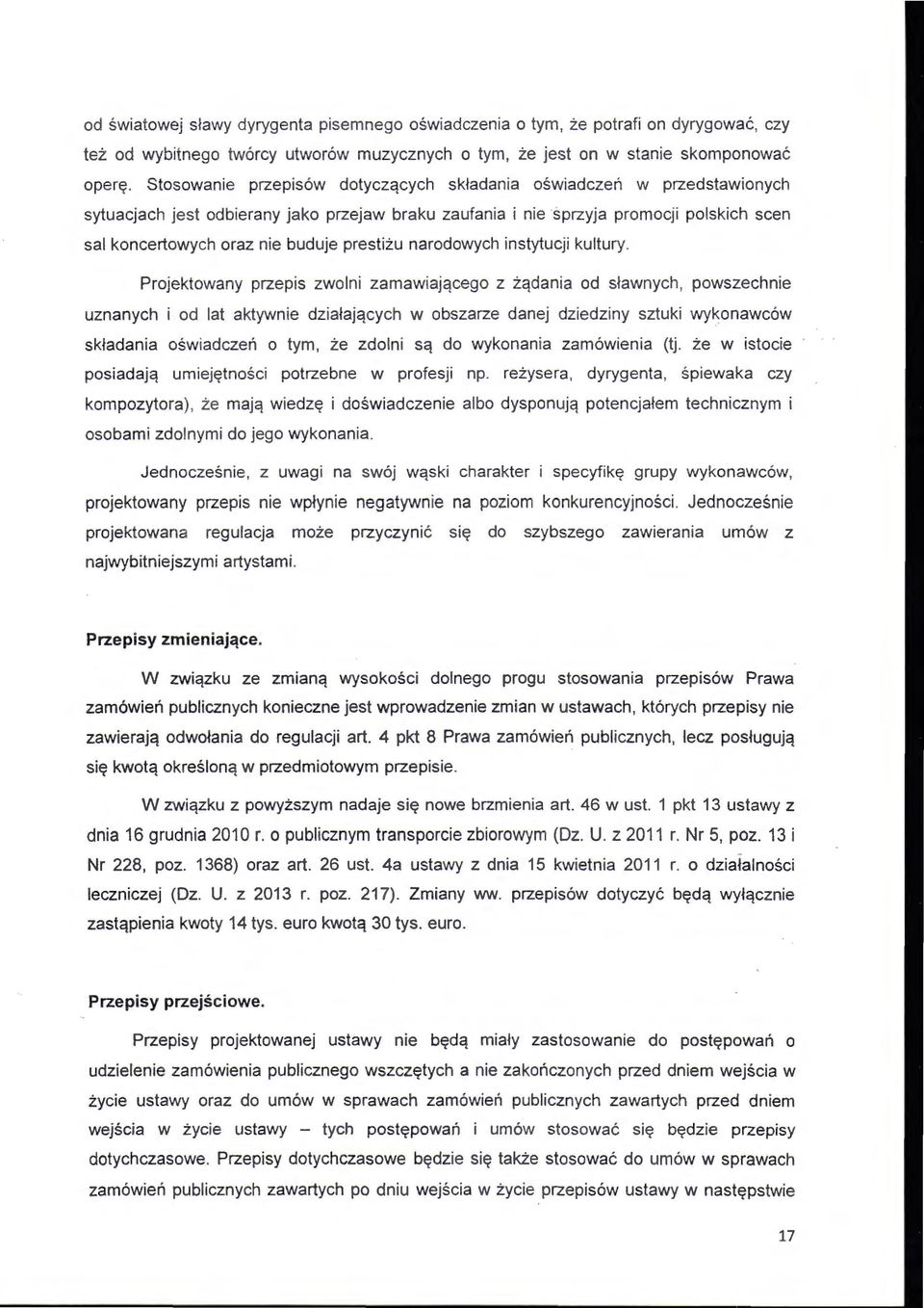 prestiżu narodowych instytucji kultury.