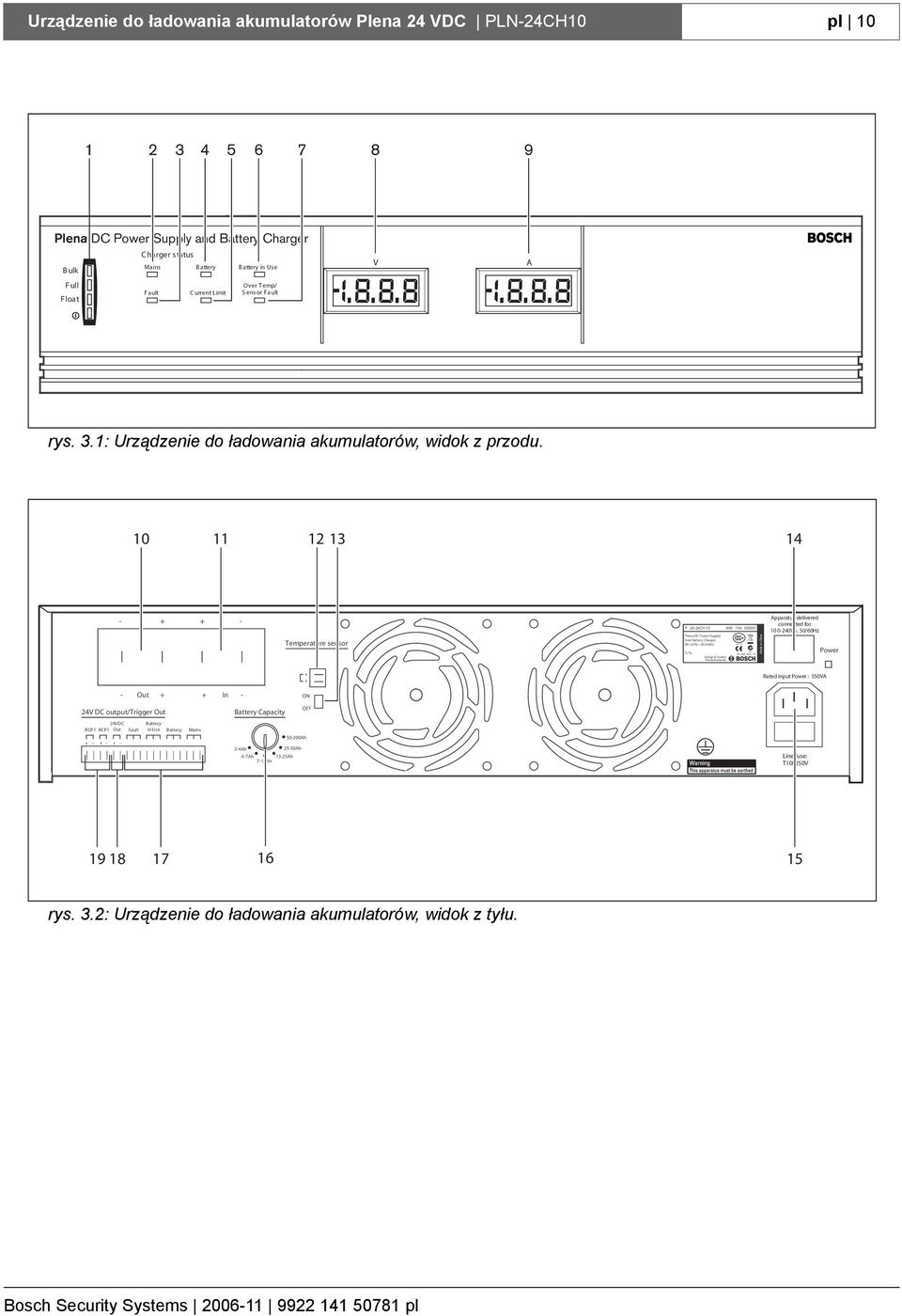 10 11 12 13 14 - - Temperature sensor P LN-24CH 10 890 196 500001 Plena DC Power Supply And Battery Charger 90-240V~,50/60Hz S/ N.