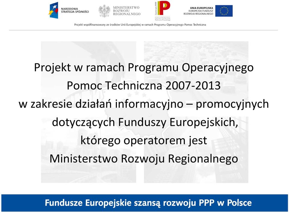 informacyjno promocyjnych dotyczących Funduszy