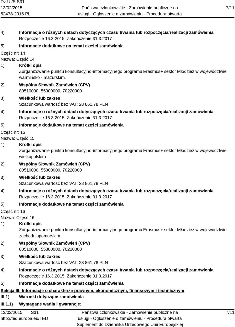 Część nr: 16 Nazwa: Część 16 zachodniopomorskim.