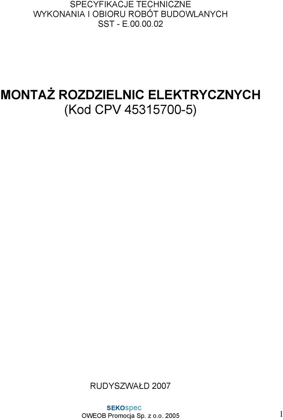 00.02 MONTAŻ ROZDZIELNIC ELEKTRYCZNYCH (Kod