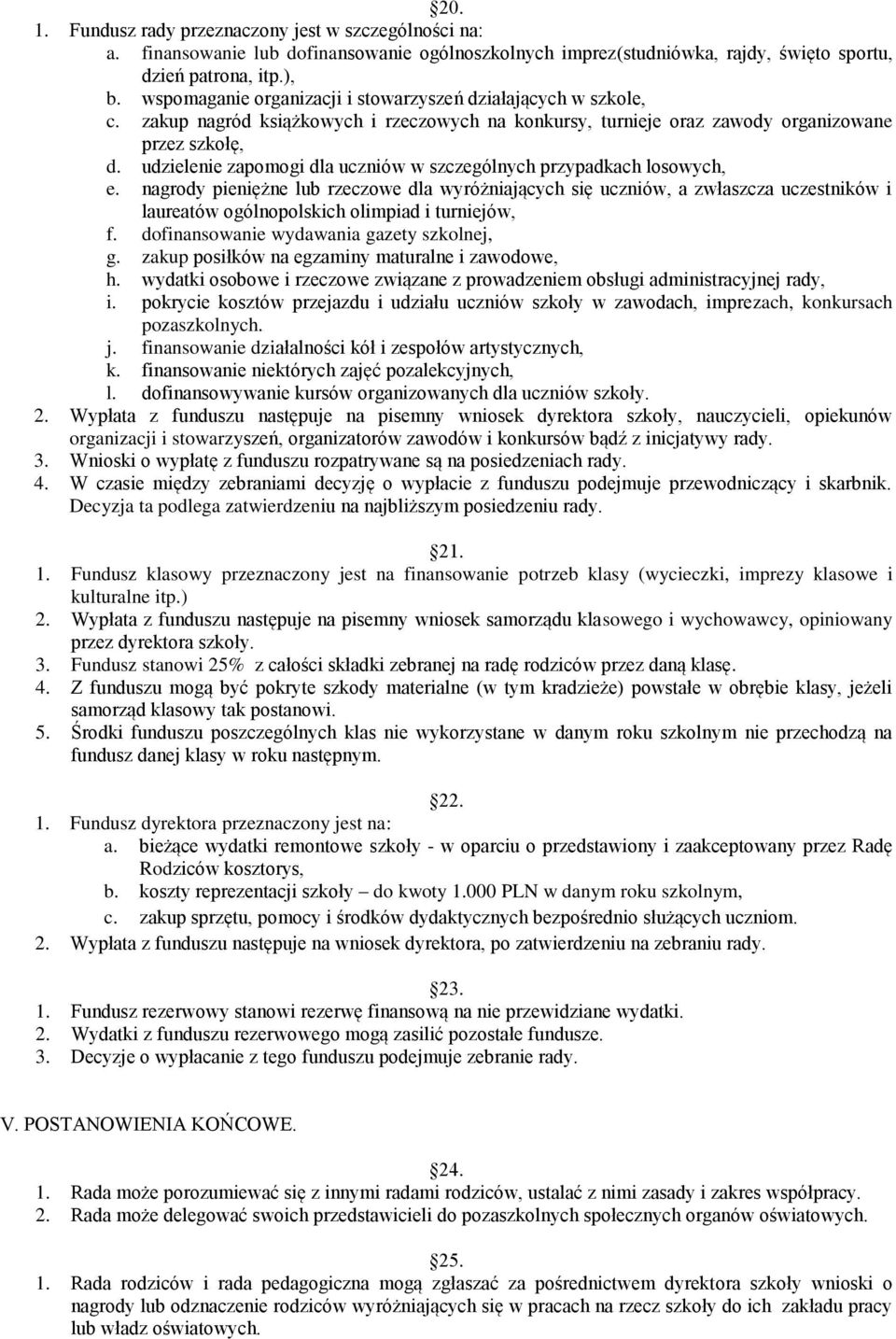 udzielenie zapomogi dla uczniów w szczególnych przypadkach losowych, e.