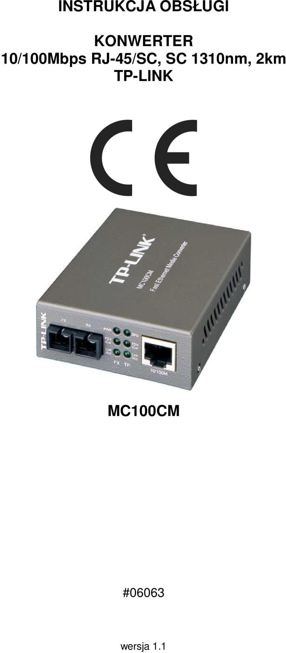 RJ-45/SC, SC 1310nm, 2km
