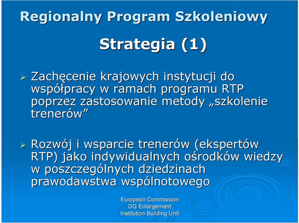 metody szkolenie trenerów Rozwój j i wsparcie trenerów w (ekspertów RTP) jako