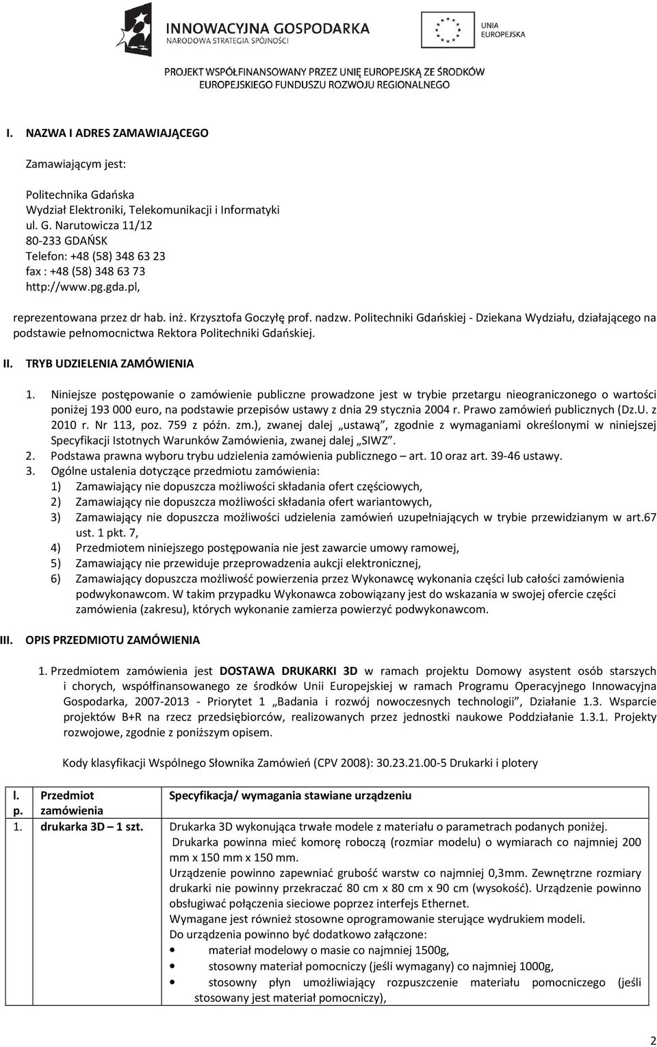TRYB UDZIELENIA ZAMÓWIENIA 1.