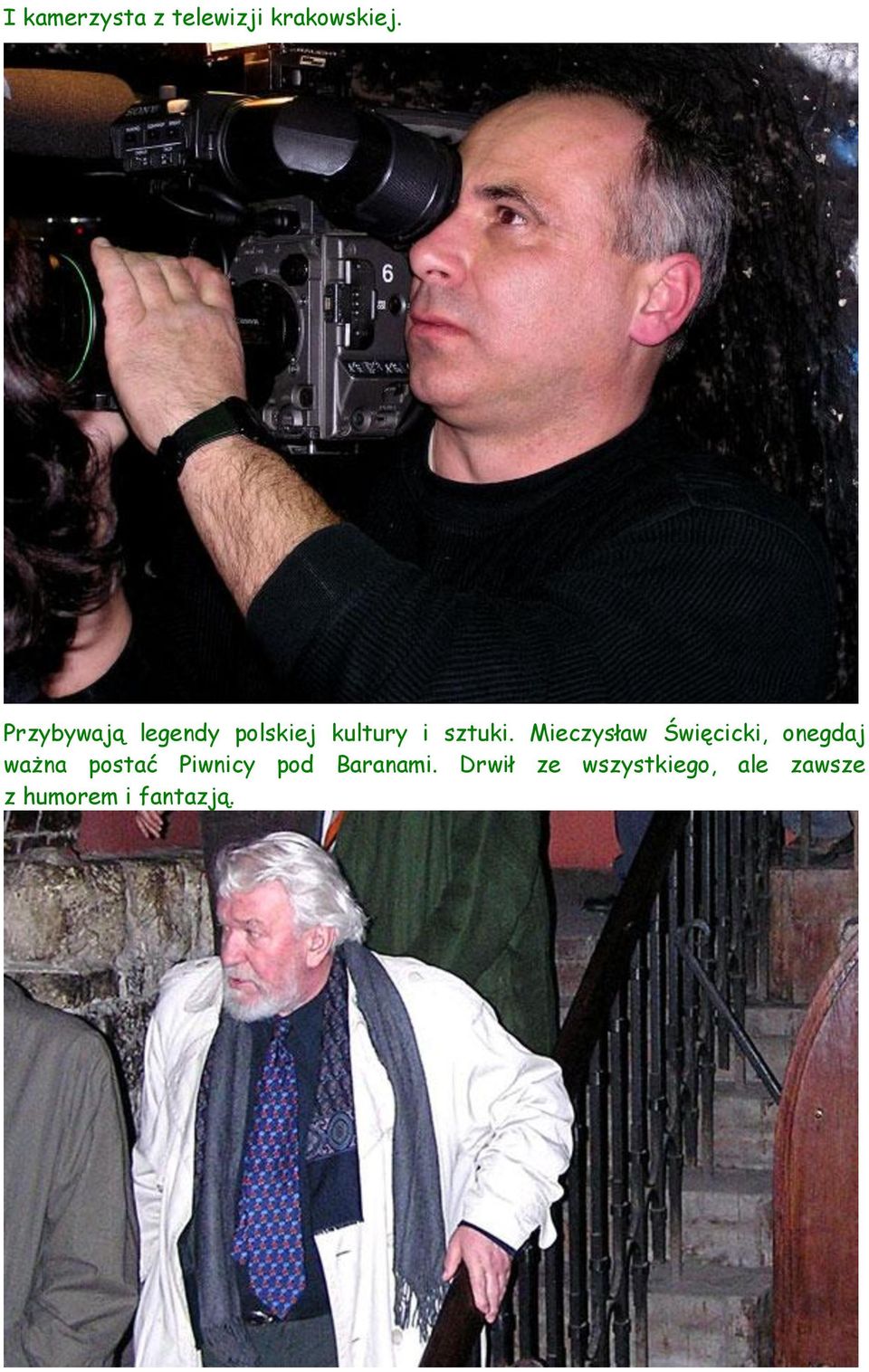Mieczysław Święcicki, onegdaj ważna postać Piwnicy