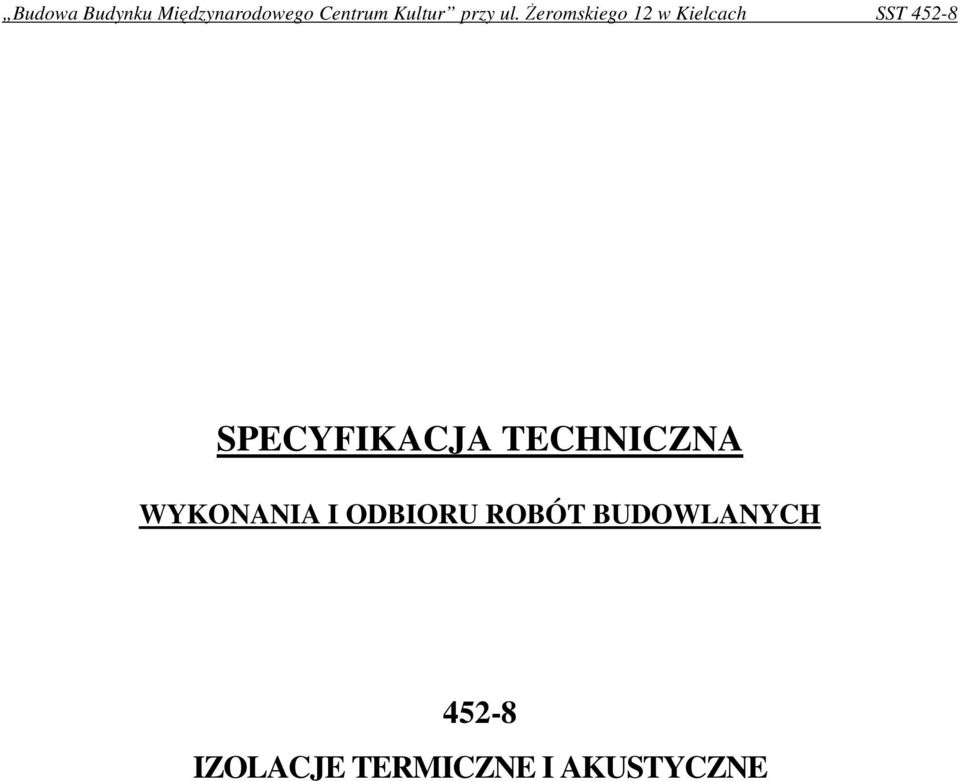 ROBÓT BUDOWLANYCH 452-8