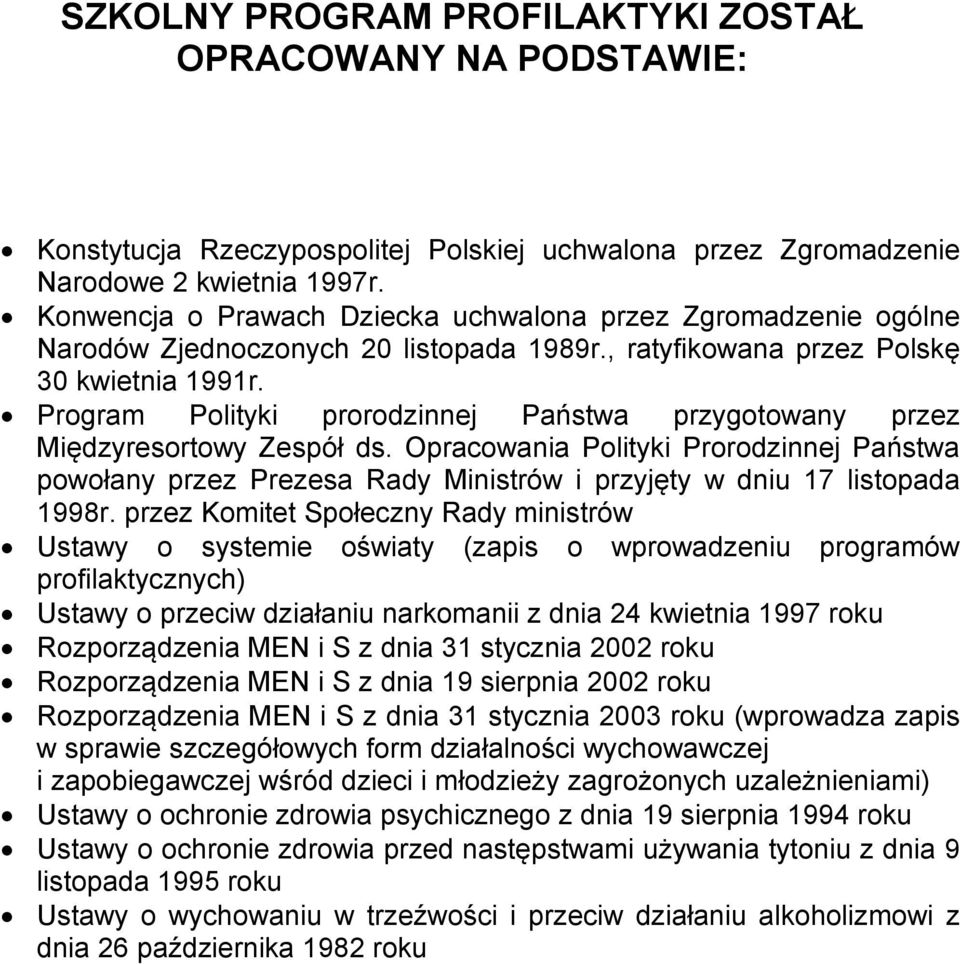 Program Polityki prorodzinnej Państwa przygotowany przez Międzyresortowy Zespół ds.