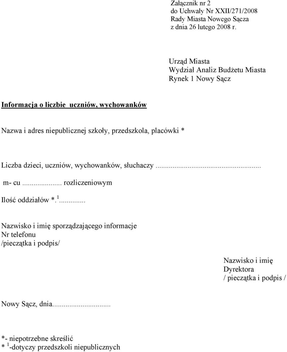 .. m- cu... rozliczeniowym Ilość oddziałów *. 1.