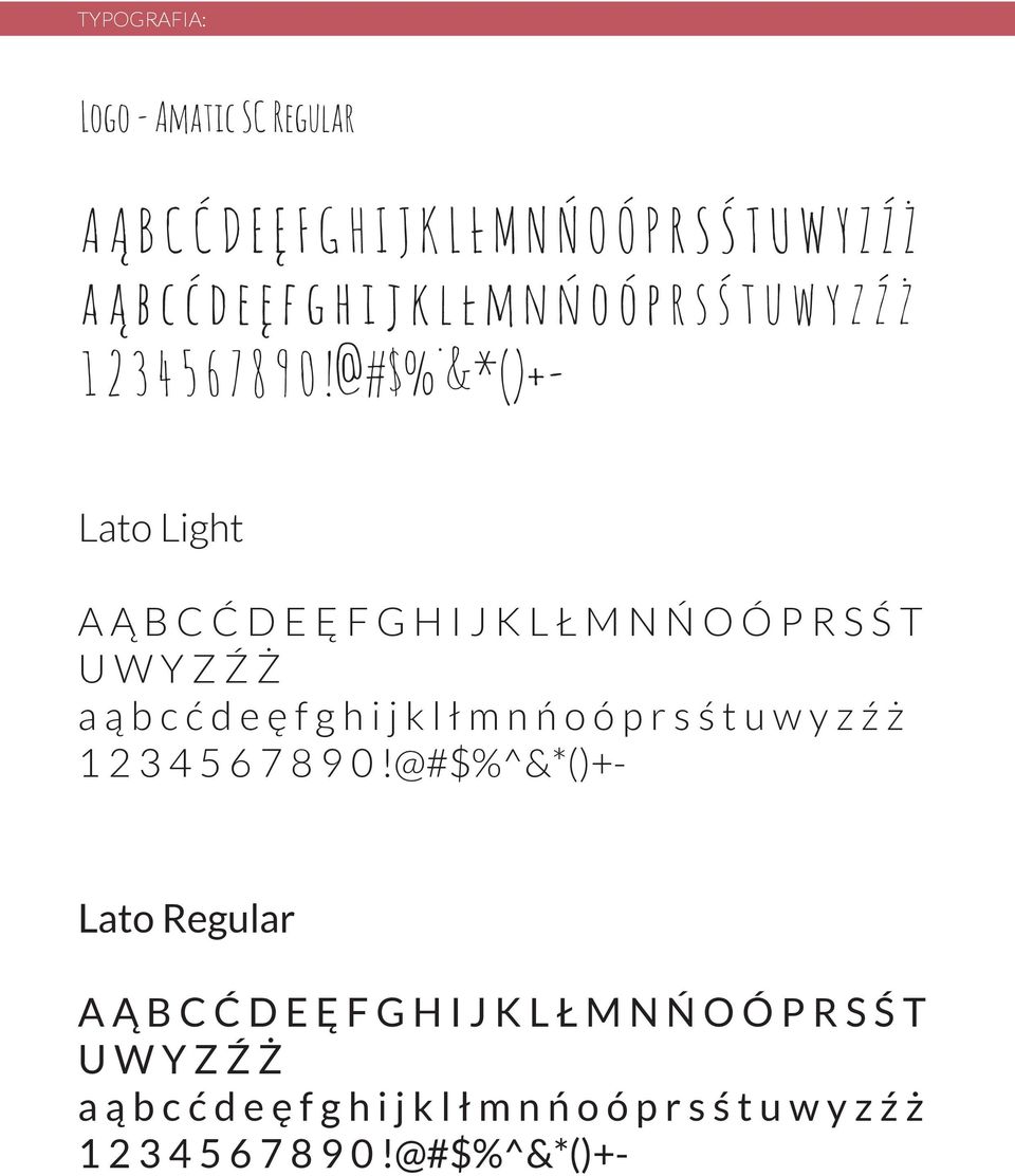 @#$%^&*()+- Lato Light A Ą B C Ć D E Ę F G H I J K L Ł M N Ń O Ó P R S Ś T U W Y Z Ź Ż a ą b c ć d e ę f g h i j k l ł m @#$%^&*()+-