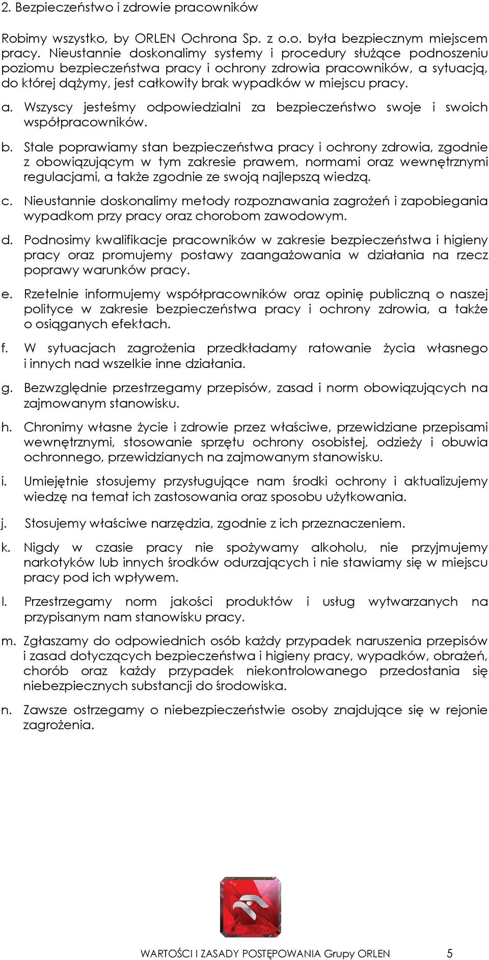 a. Wszyscy jesteśmy odpowiedzialni za be