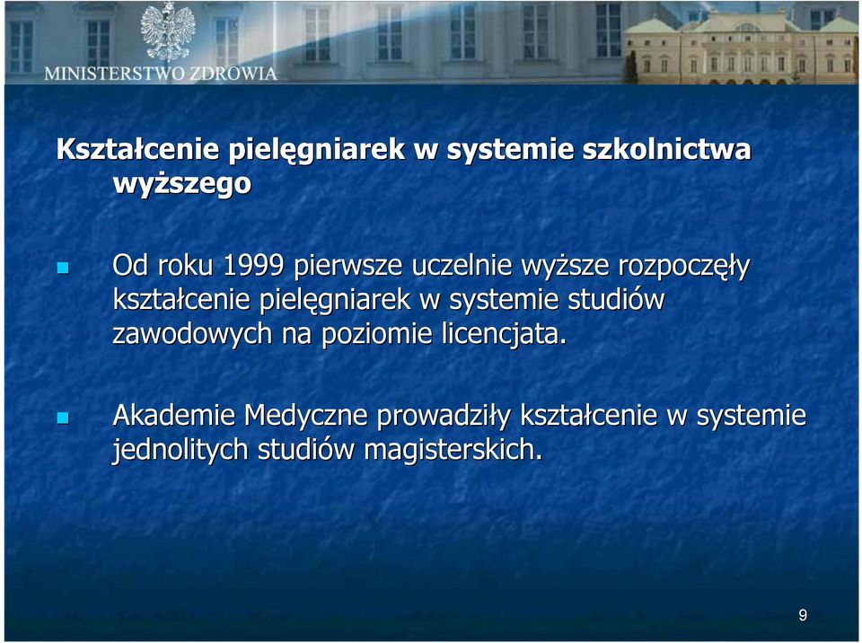 systemie studiów zawodowych na poziomie licencjata.