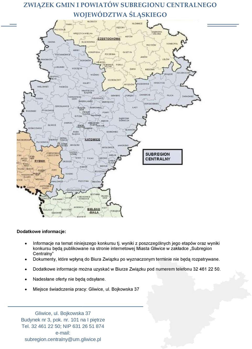 Gliwice w zakładce Subregion Centralny Dokumenty, które wpłyną do Biura Związku po wyznaczonym terminie nie