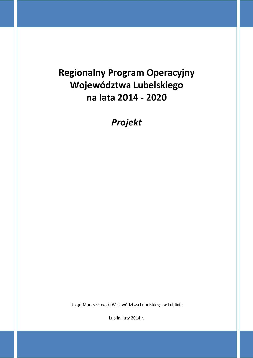 2014-2020 Projekt Urząd Marszałkowski