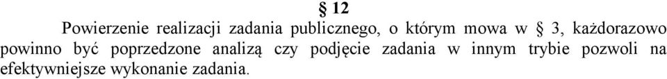 poprzedzone analizą czy podjęcie zadania w