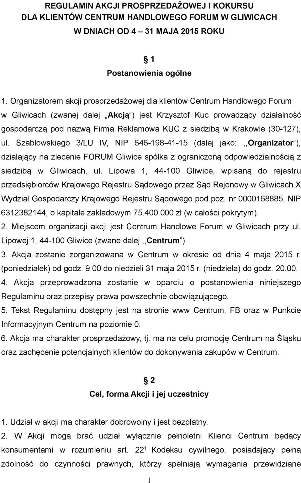 siedzibą w Krakowie (30-127), ul.