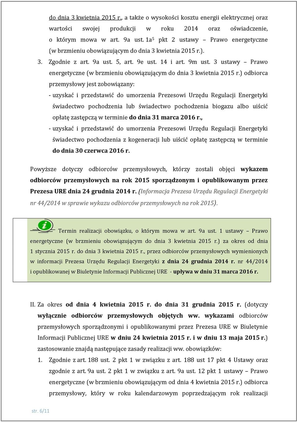 3 ustawy Prawo energetyczne (w brzmieniu obowiązującym do dnia 3 kwietnia 2015 r.