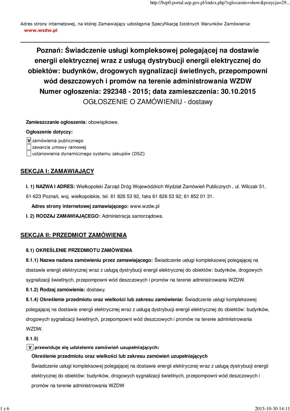 przepompowni wód deszczowych i promów na terenie administrowania WZDW Numer ogłoszenia: 292348-2015; data zamieszczenia: 30.10.